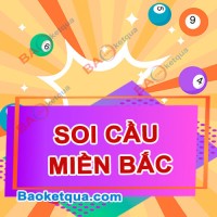 Soi cầu 24h Miền Bắc - phân tích và dự đoán loto XSMB ngày 10/04/2023
